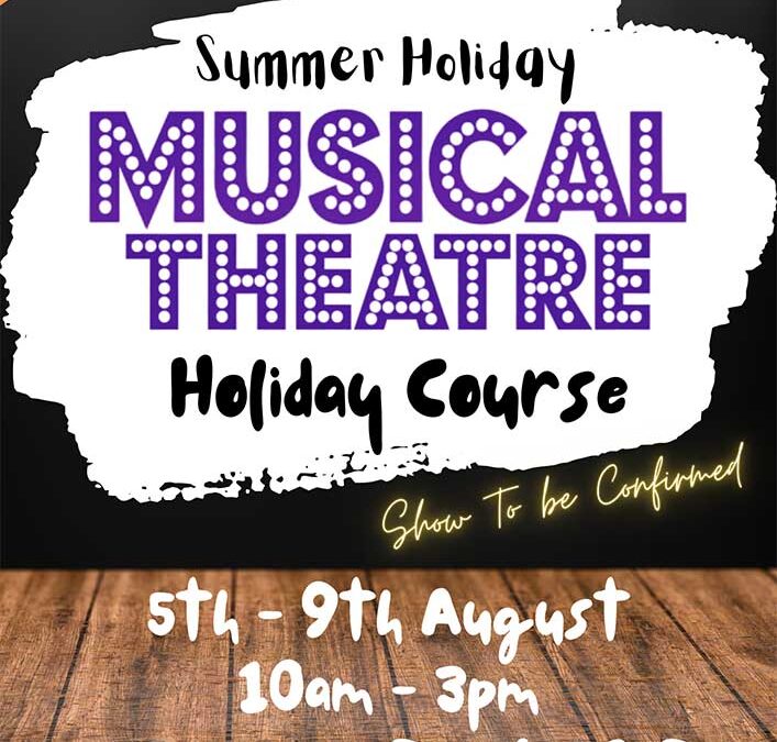 Summer Musical Theatre Holiday Course – Week 2