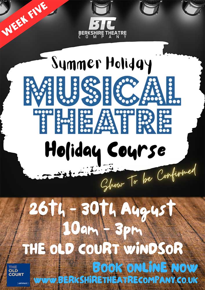 Summer Musical Theatre Holiday Course – Week 5